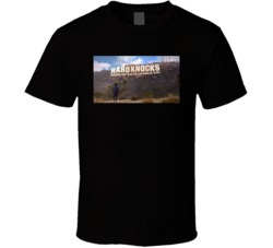 Hardknocks Training Camp Football Tv Show Fan T Shirt