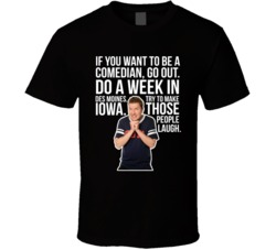 Nick Swardson If You Want To Be A Comedian Go Out Quote Comedian Fan T