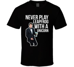 Pete Holmes Never Play Leapfrog With A Unicorn Quote Comedian Fan T Sh