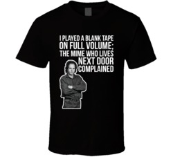 Steven Wright I Played A Blank Tape On Full Volume The Mime Who Lives 