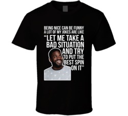 Ron Funches Being Nice Can Be Funny Quote Comedian Fan T Shirt