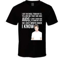 Anthony Jeselnik I Got An Email From My Ex Telling Me That She Had Aid Anthony Jeselnik I Got An Email From My Ex Telling Me That She Had Aid