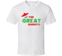 The Great Burrito Restaurant Foodie Tour Brand Logo Fan T Shirt The Great Burrito Restaurant Foodie Tour Brand Logo Fan T Shirt