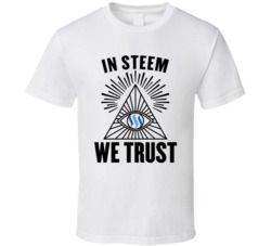 In Steem We Trust Cryptocurrency Investor Fans T Shirt In Steem We Trust Cryptocurrency Investor Fans T Shirt