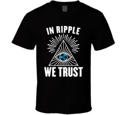 In Ripple Xrp We Trust Cryptocurrency Investor T Shirt In Ripple Xrp We Trust Cryptocurrency Investor T Shirt