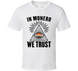 In Monero Xmr We Trust Cryptocurrency Investor Fan T Shirt In Monero Xmr We Trust Cryptocurrency Investor Fan T Shirt