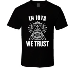In Iota Iot We Trust Cryptocurrency Investor T Shirt In Iota Iot We Trust Cryptocurrency Investor T Shirt