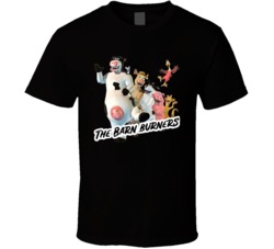 The Barn Burners Back At The Barnyard Fictional Music Group Fan T Shir