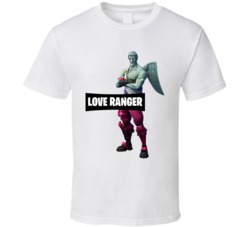 Love Ranger Fortnite Skin Video Game Geek Gamer Fan T Shirt Love Ranger Fortnite Skin Video Game Geek Gamer Fan T Shirt