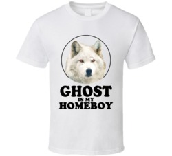 Game Of Thrones Ghost Is My Homeboy Funny Parody Fan T Shirt Game Of Thrones Ghost Is My Homeboy Funny Parody Fan T Shirt