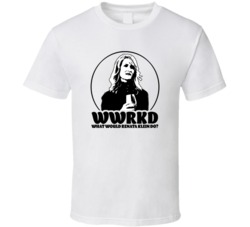 Wwrkd What Would Renta Klein Do Big Little Lies Fan T Shirt Wwrkd What Would Renta Klein Do Big Little Lies Fan T Shirt