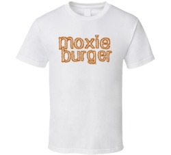 Moxie Burger Food Fan T Shirt Moxie Burger Food Fan T Shirt