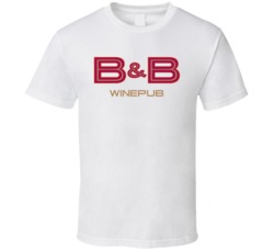 B And B Winepub Burger Food Fan T Shirt B And B Winepub Burger Food Fan T Shirt