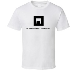 Bowery Meat Company Burger Food Fan T Shirt Bowery Meat Company Burger Food Fan T Shirt