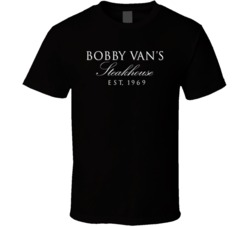Bobby Vans Burger Food Fan T Shirt Bobby Vans Burger Food Fan T Shirt