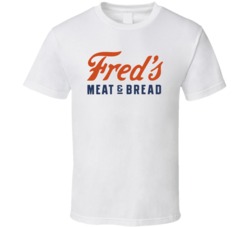 Fred's Meat And Bread Burger Food Fan T Shirt Fred's Meat And Bread Burger Food Fan T Shirt