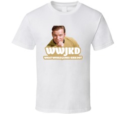 Wwjkd What Would James Kirk Do Startrek Fan T Shirt Wwjkd What Would James Kirk Do Startrek Fan T Shirt
