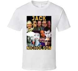Jack Nicholoson Movies Mashup Hollywood Actor Super Fan T Shirt Jack Nicholoson Movies Mashup Hollywood Actor Super Fan T Shirt