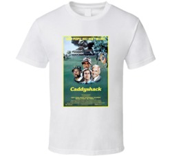 Caddyshack Best 80s Movie T Shirt