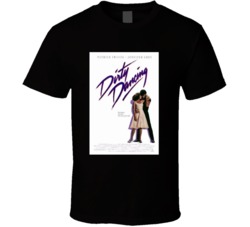 Dirty Dancing Best Retro Movie Poster Fan T Shirt