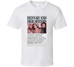 Hannah And Her Sisters Retro Movie Poster Fan T Shirt Hannah And Her Sisters Retro Movie Poster Fan T Shirt