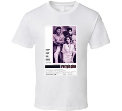 Pretty In Pink Retro Movie Poster Fan T Shirt Pretty In Pink Retro Movie Poster Fan T Shirt