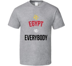 Egypt Vs Everybody World Cup Fifa Soccer Football Fan T Shirt Egypt Vs Everybody World Cup Fifa Soccer Football Fan T Shirt