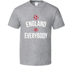 England Vs Everybody World Cup Fifa Soccer Football Fan T Shirt England Vs Everybody World Cup Fifa Soccer Football Fan T Shirt