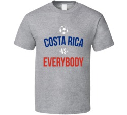 Costa Rica Vs Everybody World Cup Fifa Soccer Football Fan T Shirt Costa Rica Vs Everybody World Cup Fifa Soccer Football Fan T Shirt