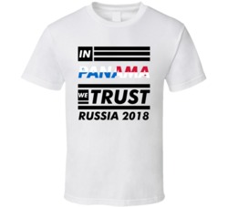 In Panama We Trust Russia 2018 Fifa World Cup Soccer Football Fan T Sh In Panama We Trust Russia 2018 Fifa World Cup Soccer Football Fan T Sh