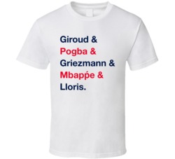 France Giroud Pogba Griezmann Mbappe Lloris World Cup Team T Shirt France Giroud Pogba Griezmann Mbappe Lloris World Cup Team T Shirt