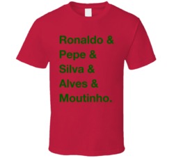 Portugal Ronaldo Pepe Silva Alves Moutinho World Cup Team Fan T Shirt Portugal Ronaldo Pepe Silva Alves Moutinho World Cup Team Fan T Shirt