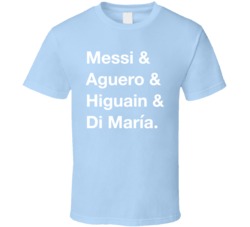 Argentina Messi Aguero Higuain Di Maria World Cup Players Fan T Shirt Argentina Messi Aguero Higuain Di Maria World Cup Players Fan T Shirt
