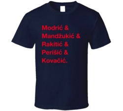 Croatia Mandzukic Modric Rakitic Perisic World Cup Team Fan T Shirt Croatia Mandzukic Modric Rakitic Perisic World Cup Team Fan T Shirt