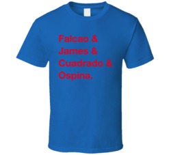 Colombia Falcao James Cuadrado Ospina World Cup Team Fan T Shirt Colombia Falcao James Cuadrado Ospina World Cup Team Fan T Shirt