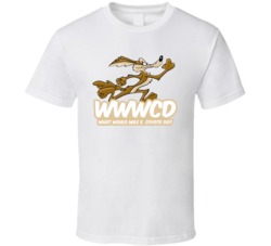 Wwwcd What Would Wile E Coyote Do Looney Tunes Fan T Shirt