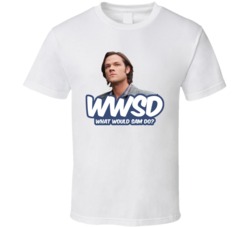 Wwsd What Would Sam Winchester Do Supernatural Fan T Shirt Wwsd What Would Sam Winchester Do Supernatural Fan T Shirt