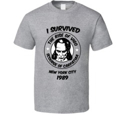 I Survived The Rise Of Vigo Ghostbusters 1989 Movie T Shirt I Survived The Rise Of Vigo Ghostbusters 1989 Movie T Shirt