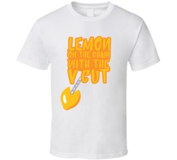 Lemon On The Chain With The V Cut Funny Video Vine T Shirt