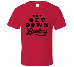 The Get Down Brothers Netflix Original Fan T Shirt The Get Down Brothers Netflix Original Fan T Shirt