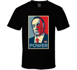 House Of Cards Power Hope Inspired Poster Netflix Original Fan T Shirt
