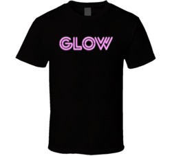 Glow Alison Brie Netflix Original Fan T Shirt