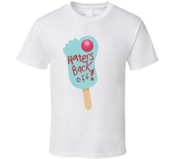 Haters Back Off Popsicle Netflix Original Fan T Shirt