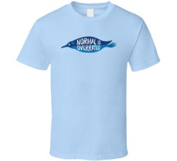 Atypical Normal Is Overrated Netflix Original Fan T Shirt