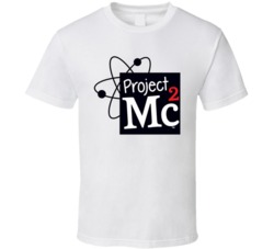 Project Mc2 Netflix Original Fan T Shirt