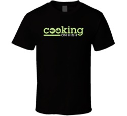 Cooking On High Netflix Original Fan T Shirt