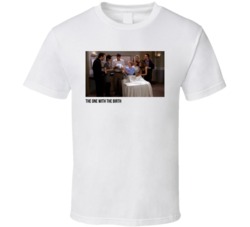 S01e23 The One With The Birth Friends Tv Show Fan T Shirt