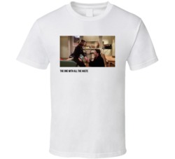 S04e19 The One With All The Haste Friends Tv Show Fan T Shirt S04e19 The One With All The Haste Friends Tv Show Fan T Shirt