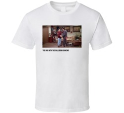 S04e04 The One With The Ballroom Dancing Friends Tv Show Fan T Shirt S04e04 The One With The Ballroom Dancing Friends Tv Show Fan T Shirt