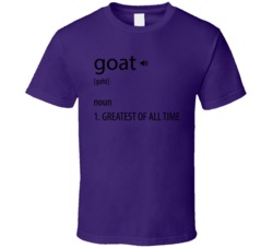 Goat Noun Greatest Of All Time Dictionary Definition T Shirt Goat Noun Greatest Of All Time Dictionary Definition T Shirt